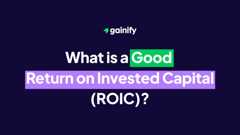 What Is a Good Return-on Invested Capital ROIC
