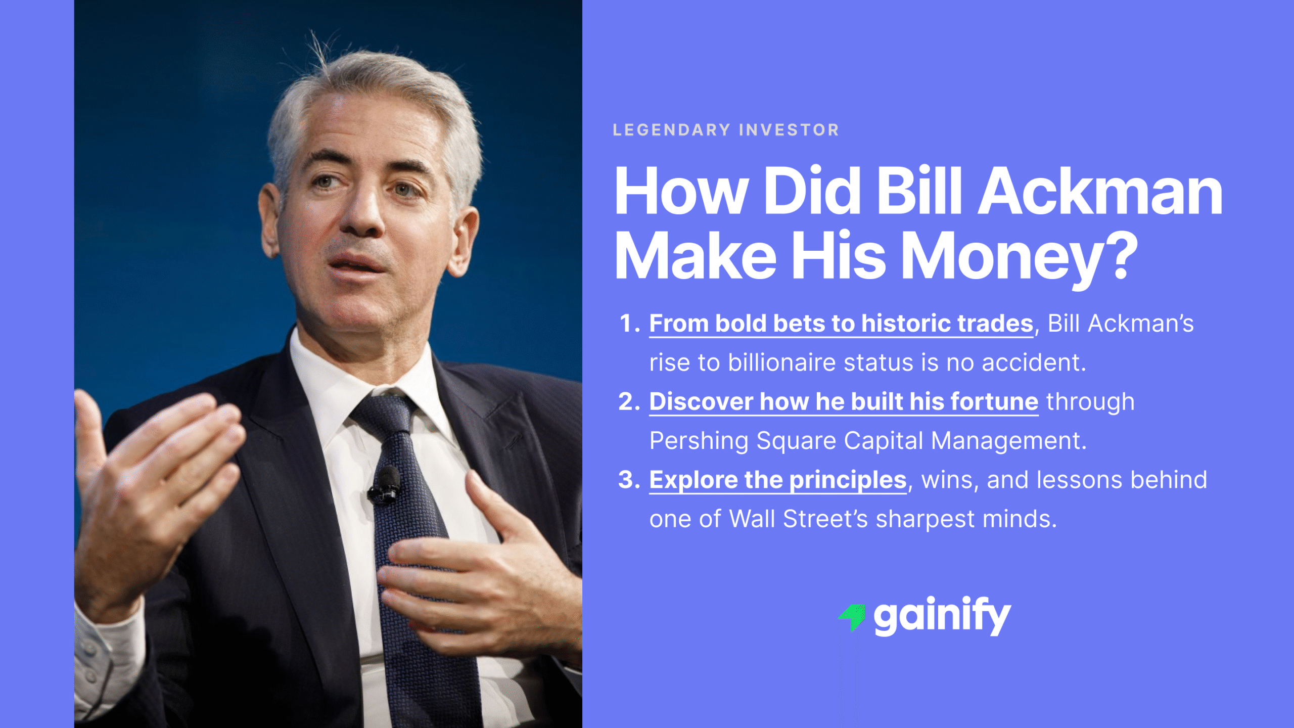 how did Bill Ackman make his money