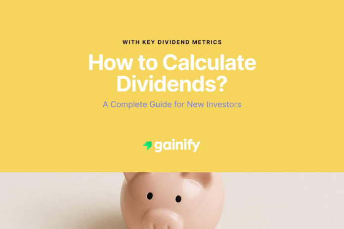 How to Calculate Dividends