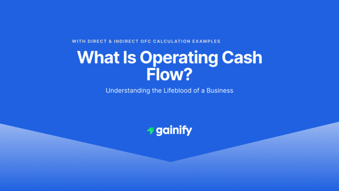 What Is Operating Cash Flow