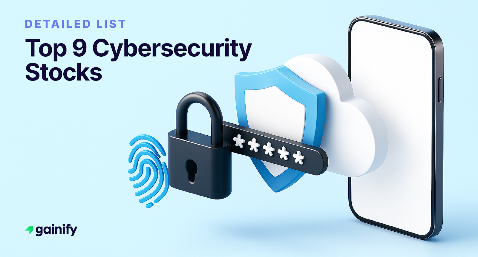 Cybersecurity Stocks