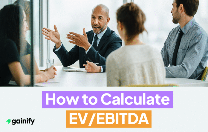 How to Calculate EV/EBITDA