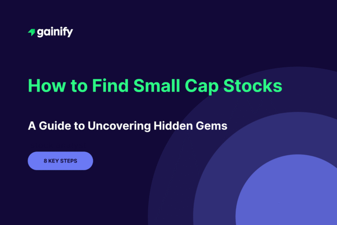 How to Find Small Cap Stocks