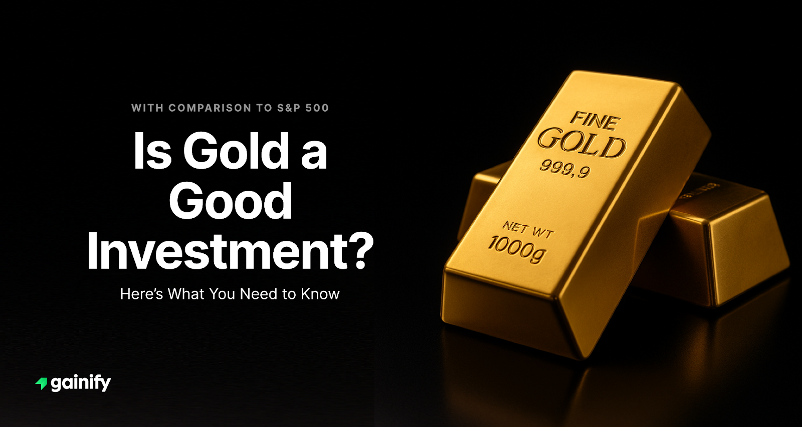 Is Gold a Good Investment