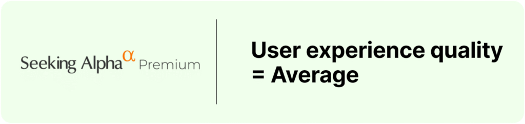 Seeking Alpha’s interface – there’s a lot of information to process and its hard to know where to get started or how to find what will really be useful for you