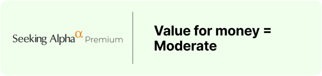 Seeking Alpha’s premium tier at $299/year offers reasonable value if you’re an avid reader