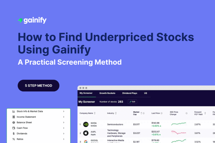How to Find Underpriced Stocks Using Gainify