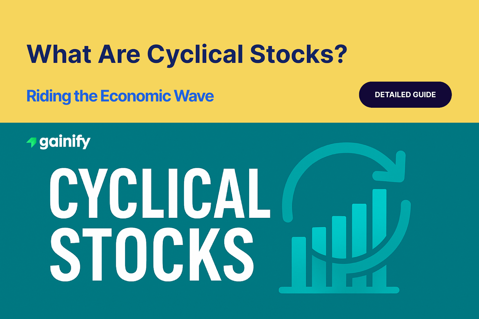 What Are Cyclical Stocks