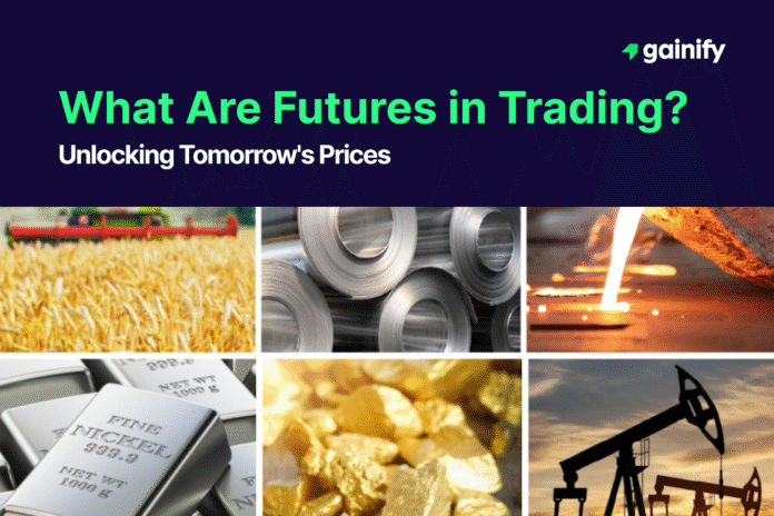 what are futures in trading