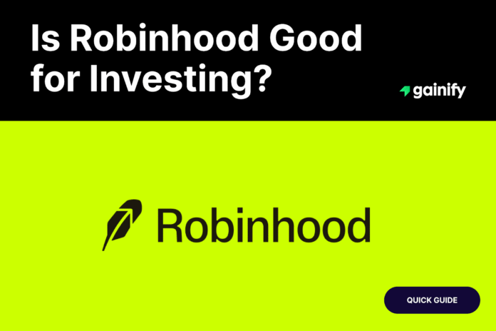 is robinhood good for investing