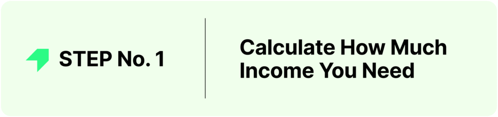 How to Retire on Dividends - Calculate How Much Income You Need