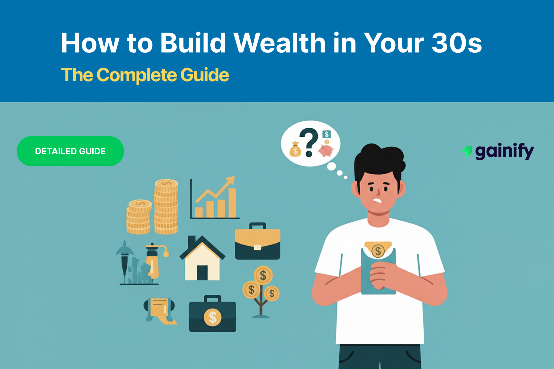 how to build wealth in your 30s