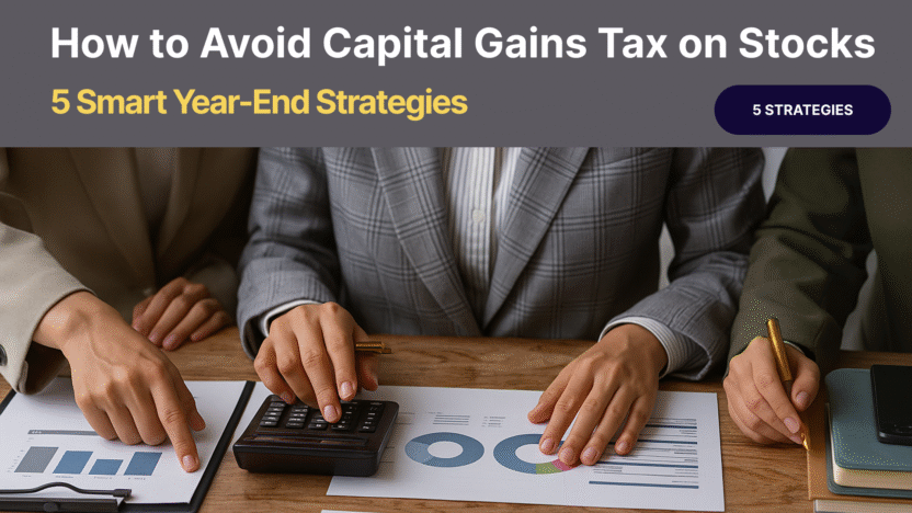 How to Avoid Capital Gains Tax on Stocks