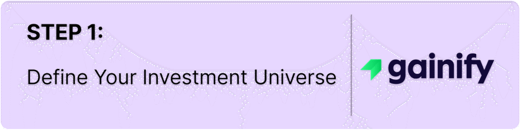 how to screen stocks - Define Your Investment Universe