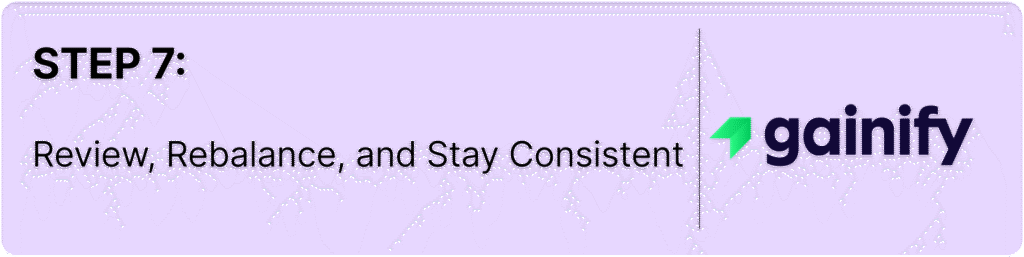 how to invest in stocks - Review, Rebalance, and Stay Consistent