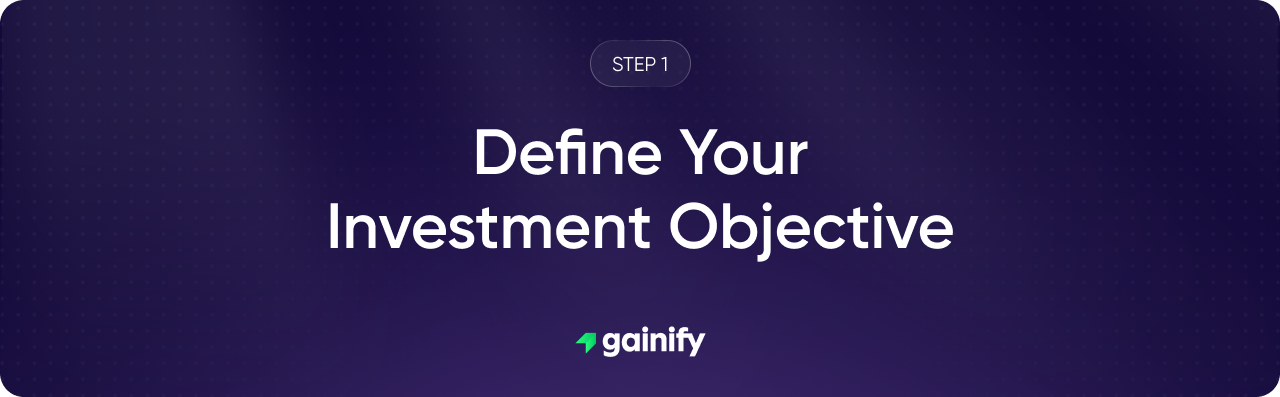 Invest with confidence - Step 1