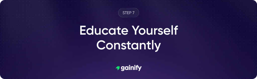 Invest with confidence - Step 7