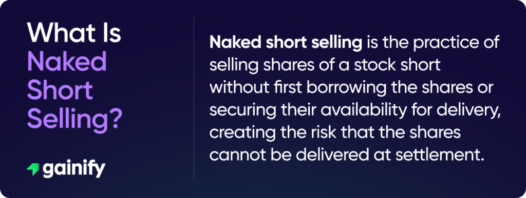 What is naked short selling - definition